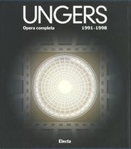 UNGERS OPERA COMPLETA 1991-1998 aa.vv