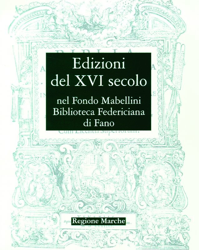 EDIZIONI DEL XVI SECOLO NEL FONDO M