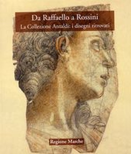 DA RAFFAELLO A ROSSINI LA COLLEZION