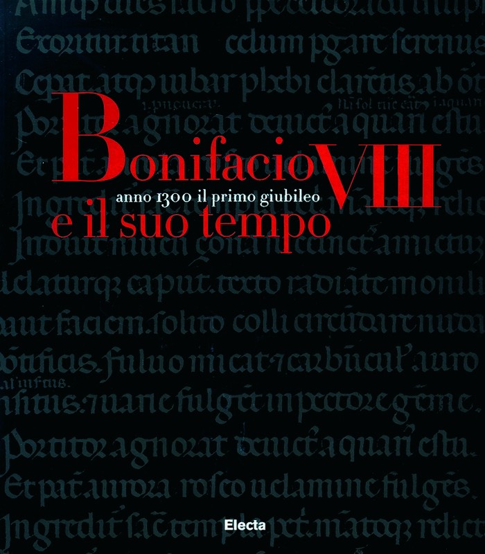 BONIFACIO VIII E IL SUO TEMPO