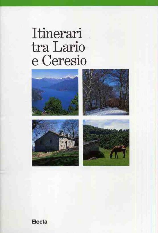 ITINERARI TRA LARIO E CERESIO