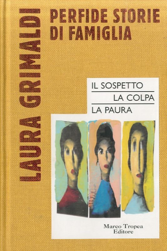 PERFIDE STORIE DI FAMIGLIA