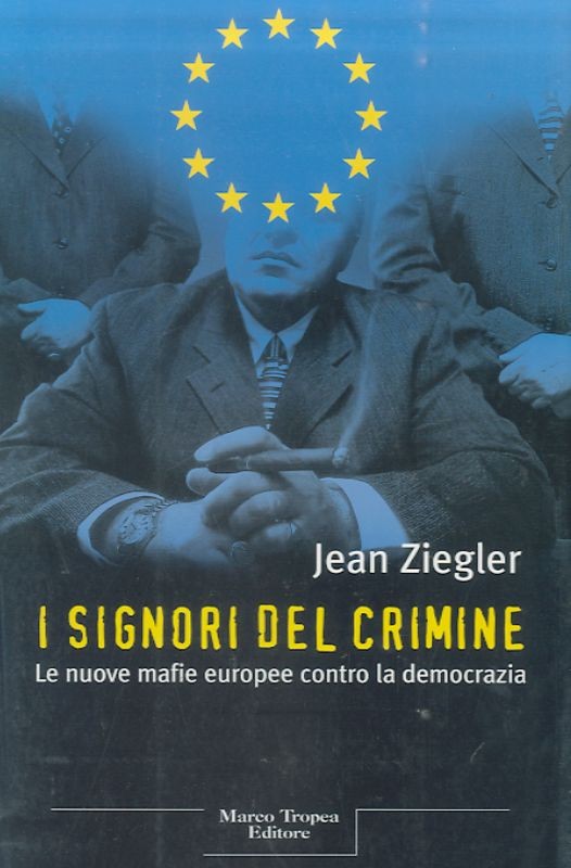 SIGNORI DEL CRIMINE (I)