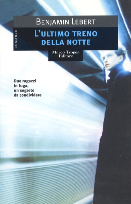 ULTIMO TRENO DELLA NOTTE (L')