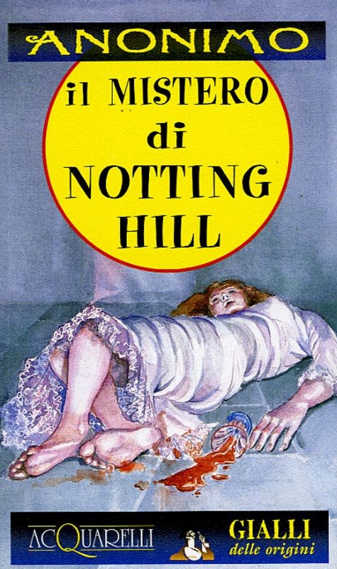 MISTERO NOTTING HILL