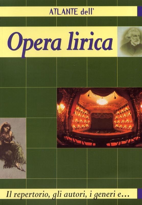 ATLANTE DELL'OPERA LIRICA