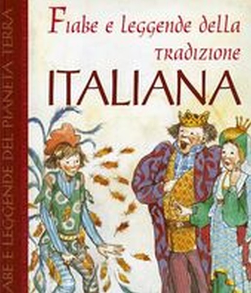 FIABE E LEGGENDE DELLA TRADIZIONE I
