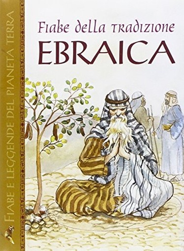 FIABE DELLA TRADIZIONE EBRAICA