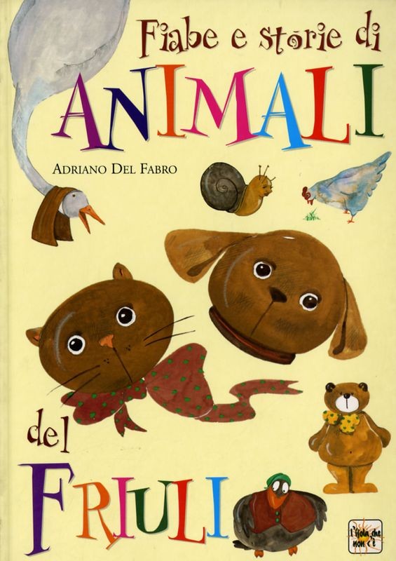 FIABE E STORIE DI ANIMALI DEL FRIUL