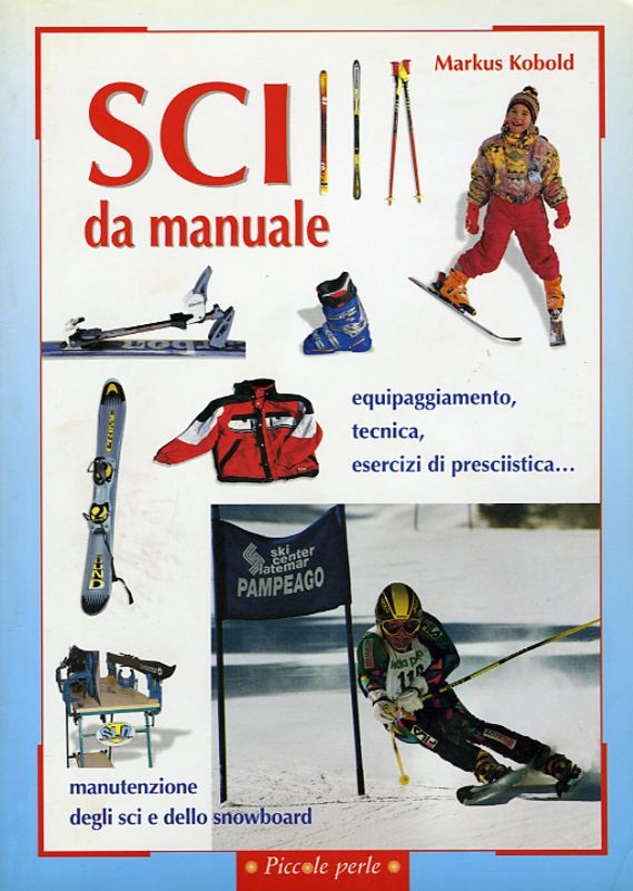 SCI DA MANUALE