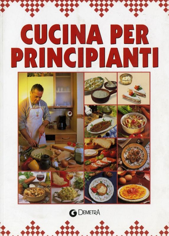 CUCINA PER PRINCIPIANTI