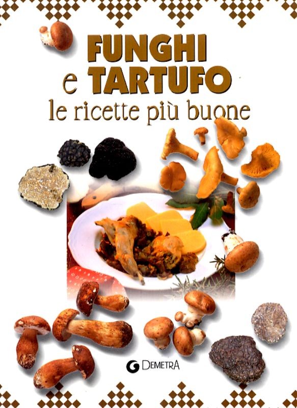 FUNGHI E TARTUFO
