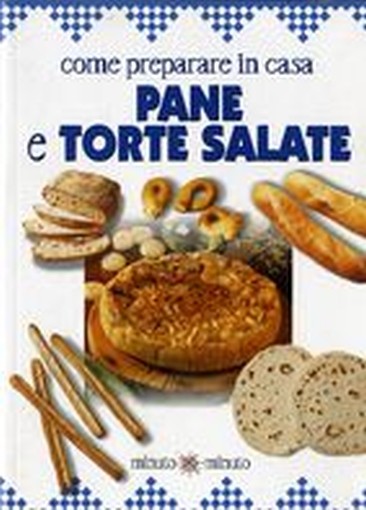 PANE E TORTE SALATE