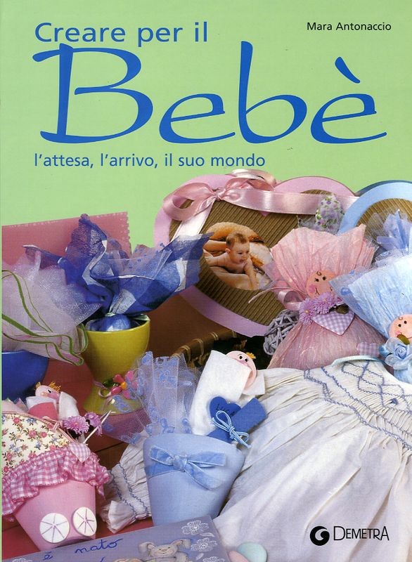 CREARE PER IL BEBE'