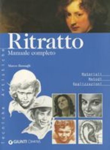 RITRATTO MANUALE COMPLETO Bussagli Marco