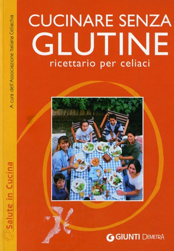 CUCINARE SENZA GLUTINE