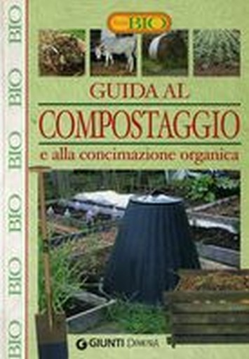 GUIDA AL COMPOSTAGGIO E ALLA CONCIM