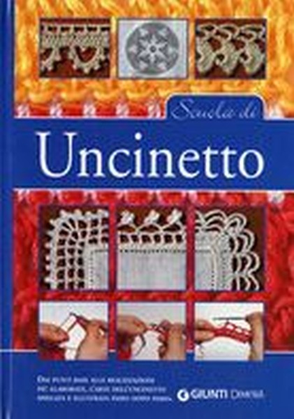SCUOLA DI UNCINETTO