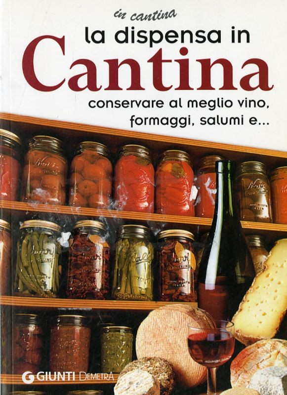 DISPENSA IN CANTINA (LA)