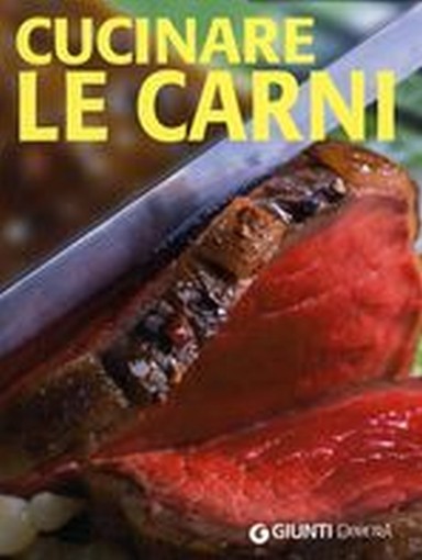 CUCINARE LE CARNI aa.vv