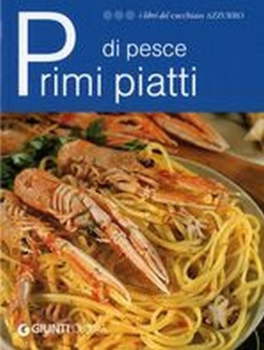 PRIMI PIATTI DI PESCE