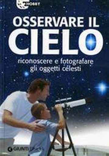 OSSERVARE IL CIELO