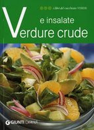 VERDURE CRUDE E INSALATE