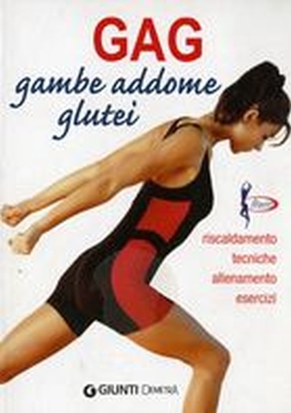 GAG GAMBE ADDOME GLUTEI
