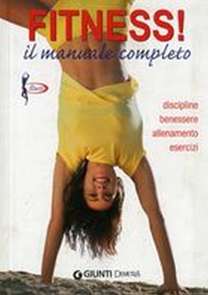 FITNESS IL MANUALE COMPLETO
