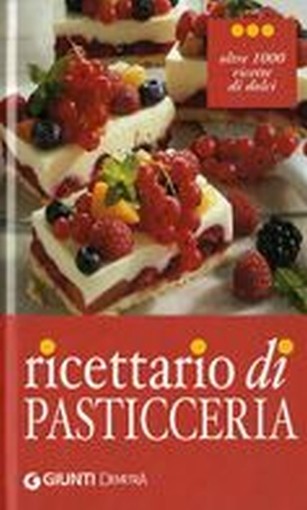RICETTARIO DI PASTICCERIA