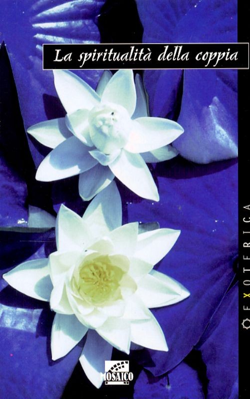 SPIRITUALITA' DELLA COPPIA LA