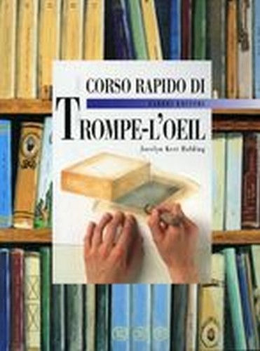 CORSO RAPIDO DI TROMPE-L'OEIL