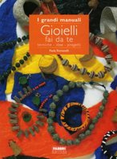 GIOIELLI FAI DA TE