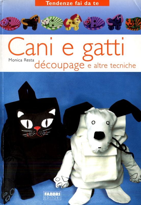 CANI E GATTI DECOUPAGE E ALTRE TECN