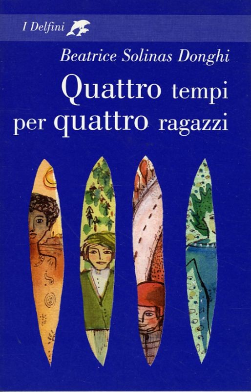QUATTRO TEMPI PER QUATTRO RAGAZZI