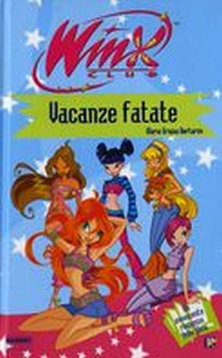 VACANZE FATATE WINX CLUB