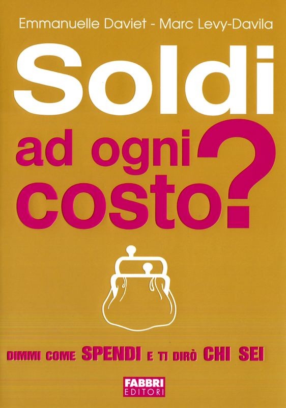 SOLDI AD OGNI COSTO ?