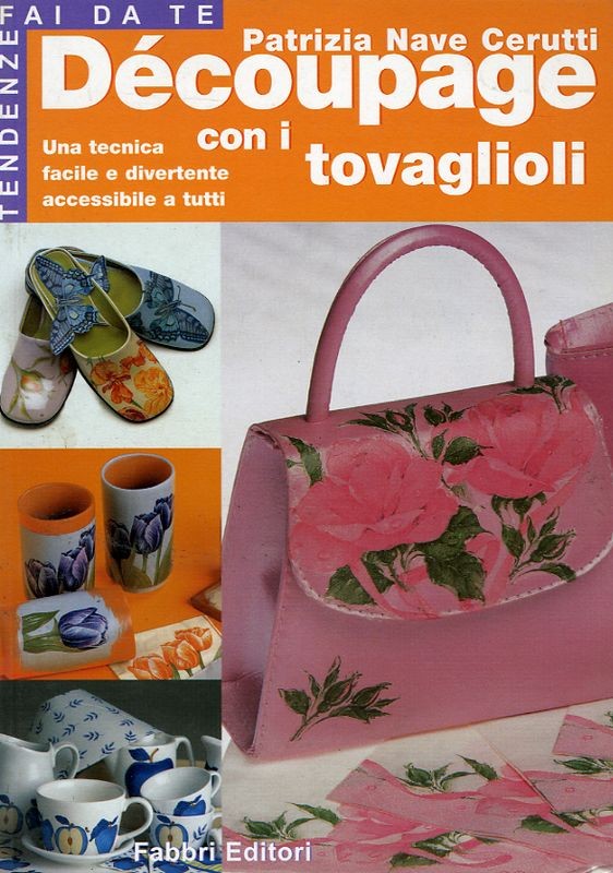 DECOUPAGE CON I TOVAGLIOLI