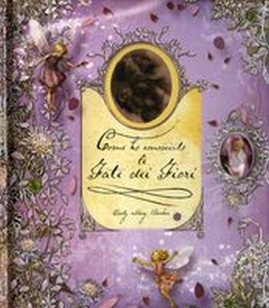 COME HO CONOSCIUTO LE FATE DEI FIOR