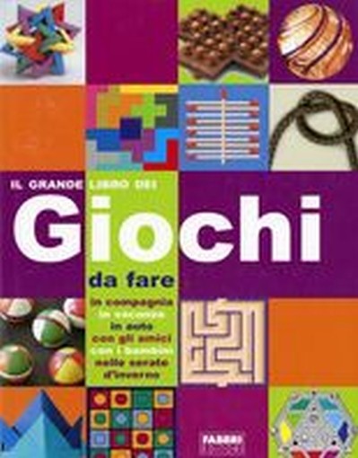 GRANDE LIBRO DEI GIOCHI DA FARE