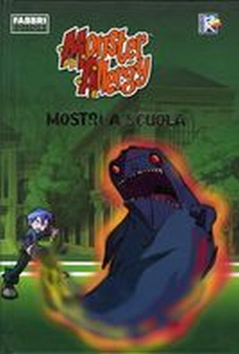 MONSTER ALLERGY MOSTRI A SCUOLA