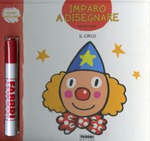 IMPARO A DISEGNARE IL CIRCO