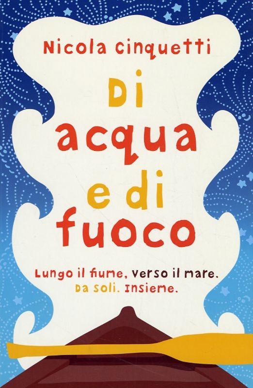 DI ACQUA E DI FUOCO