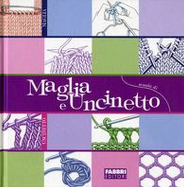 MAGLIA E UNCINETTO