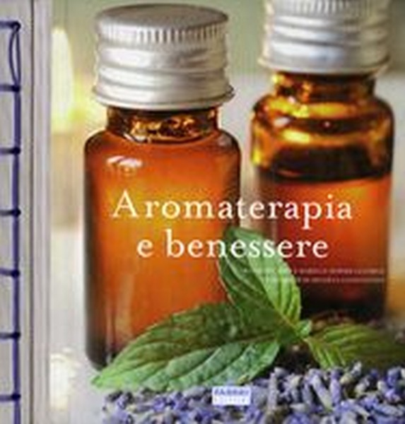 AROMATERAPIA E BENESSERE