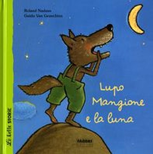LUPO MANGIONE E LA LUNA