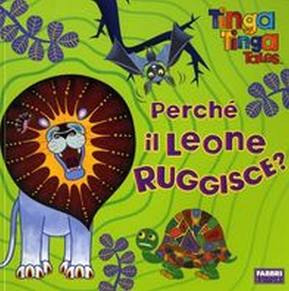 TINGA TINGA PERCHE' IL LEONE RUGGIS