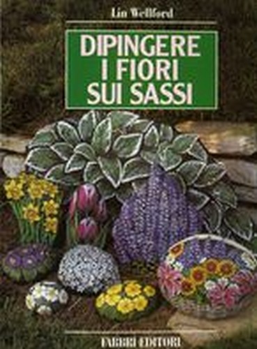 DIPINGERE I FIORI SUI SASSI