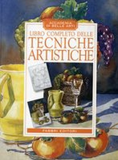 LIBRO COMPLETO DELLE TECNICHE ARTIS