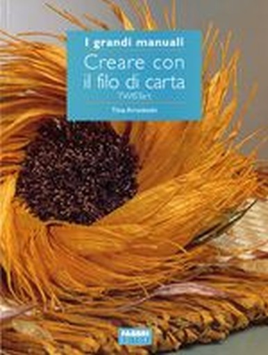 CREARE CON IL FILO DI CARTA